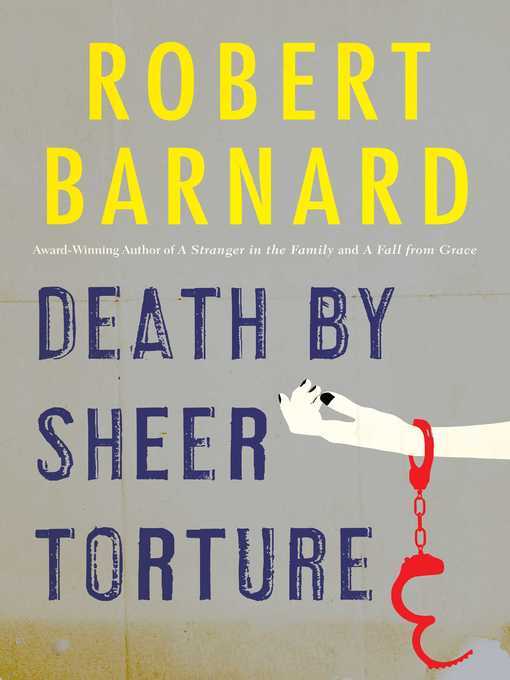 Title details for Death by Sheer Torture by Robert Barnard - Wait list